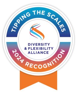 Tipping the Scales Diversity & Flexibility Alliance 2024 Recognition
