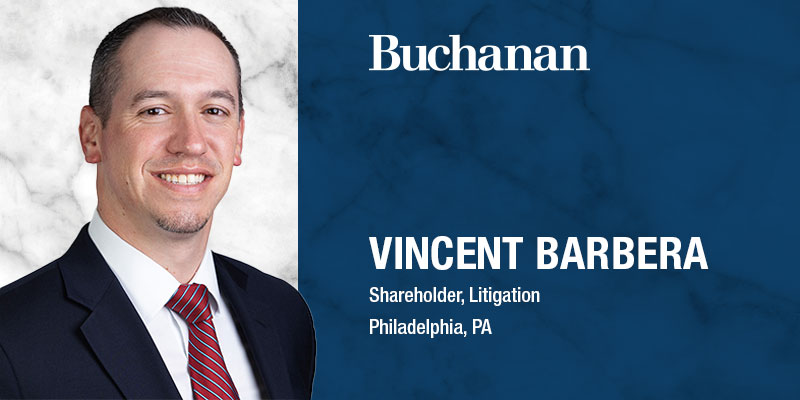 Buchanan Adds Litigation Shareholder In Philadelphia | Buchanan ...