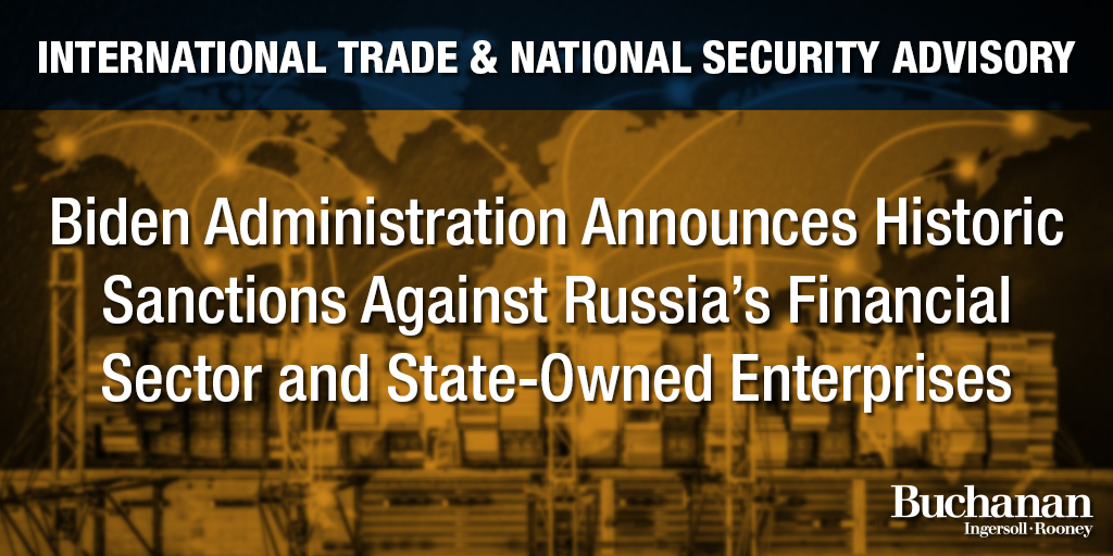 Historic Sanctions Against Russia’s Financial Sector and State-Owned ...