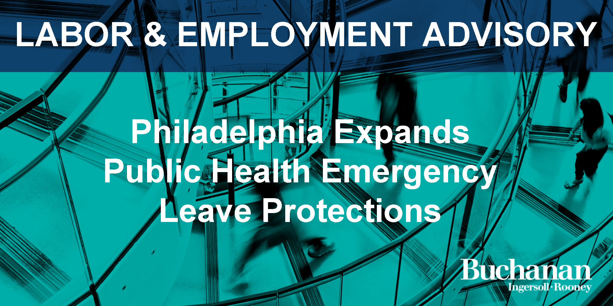 philadelphia-expands-public-health-emergency-leave-protections