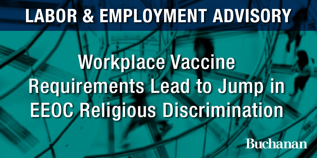 Workplace Vaccine Requirements Lead To Jump In EEOC Religious ...