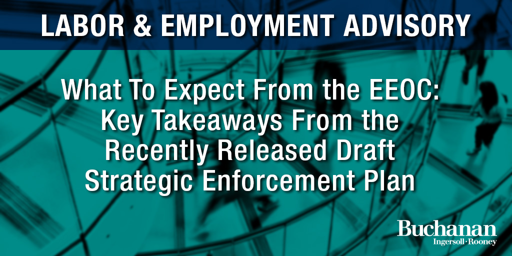 what-to-expect-from-the-eeoc-key-takeaways-from-the-recently-released