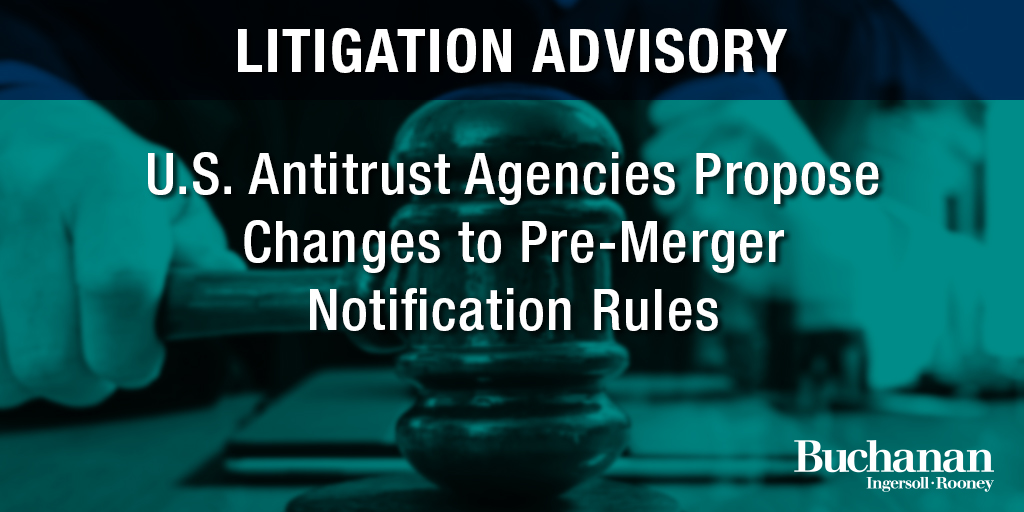 US Antitrust Agencies Propose Changes To Pre-Merger Notification Rules ...